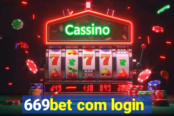 669bet com login